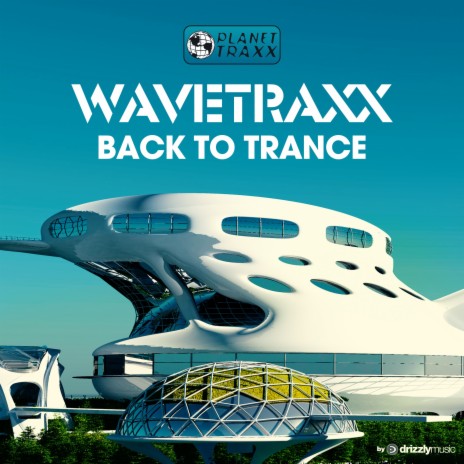 Back to Trance | Boomplay Music