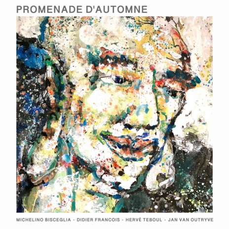 Promenade d’automne ft. Didier François, Hervé Teboul & Jan Van Outryve