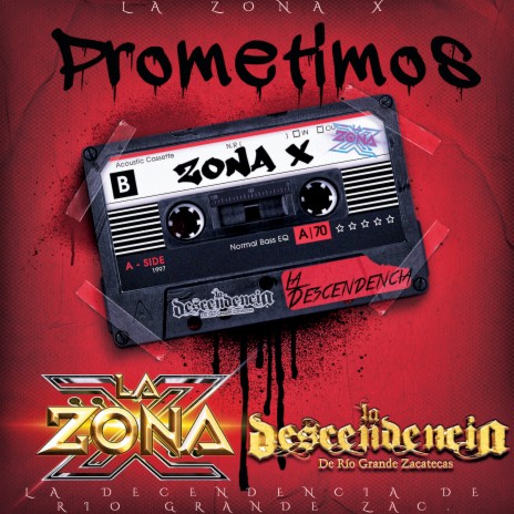 Prometimos ft. La Descendencia De Rio Grande | Boomplay Music