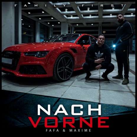 Nach Vorne ft. Maxime | Boomplay Music