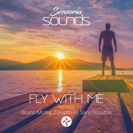 Fly With Me (Rey Vercosa Remix) ft. Zonatto & Sara Houston