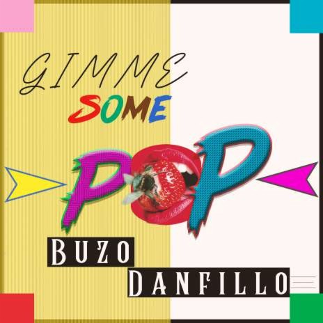 Gimme Some Pop | Boomplay Music