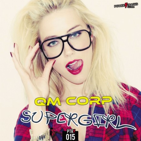 Supergirl (Original Mix)