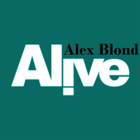 Alive (Extended Version) | Boomplay Music