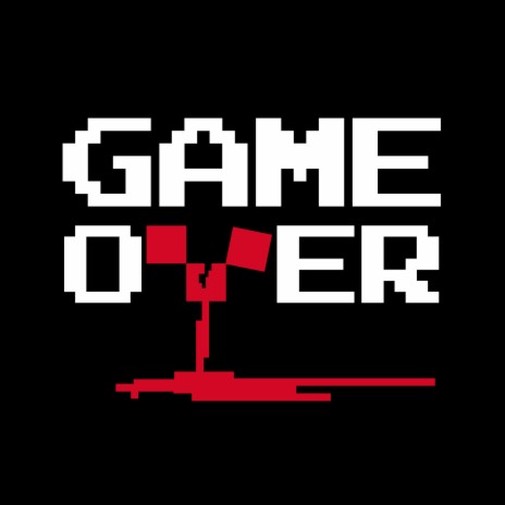 Game Over | Boomplay Music