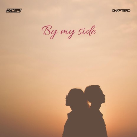 By My Side | Boomplay Music