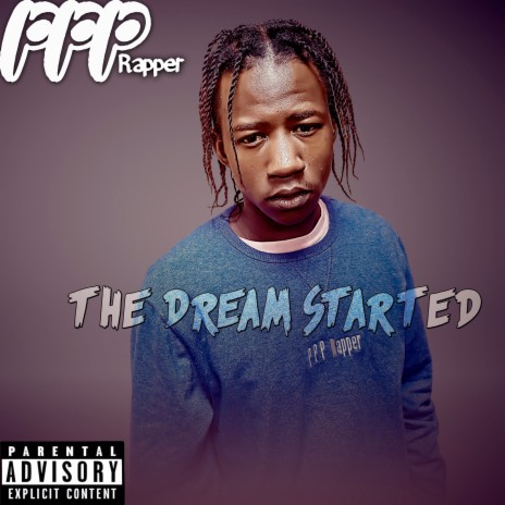 The Dream Started ft. Young Ttyl