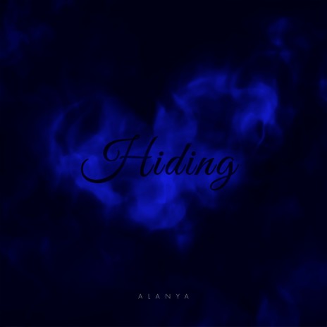 Hiding | Boomplay Music