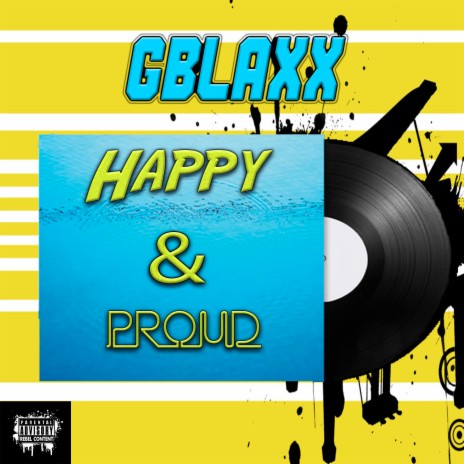 Happy & Proud | Boomplay Music