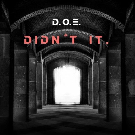 Didn't It. | Boomplay Music