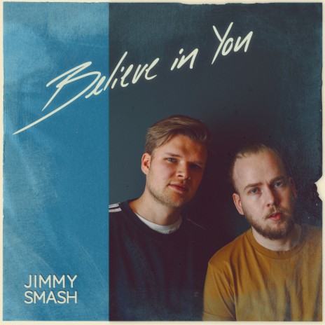 Believe in You | Boomplay Music