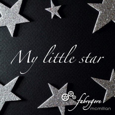 My Little Star | Boomplay Music