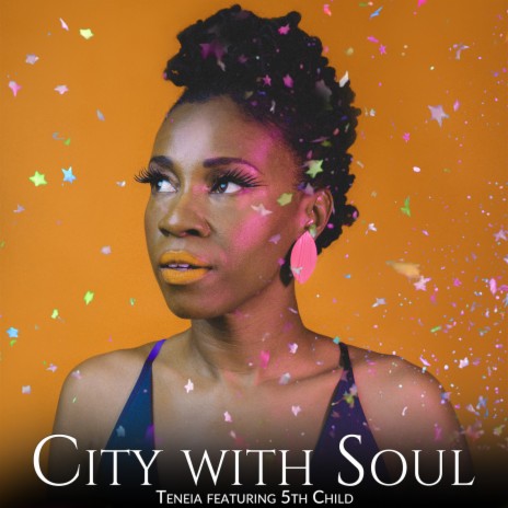 City with Soul ft. 5th Child | Boomplay Music