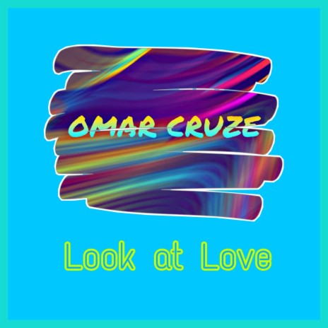 Look at Love Video | Boomplay Music