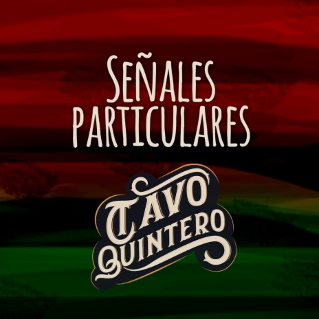 Señas Particulares | Boomplay Music