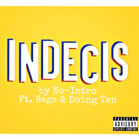 Indécis ft. Doing Ten & Bags | Boomplay Music