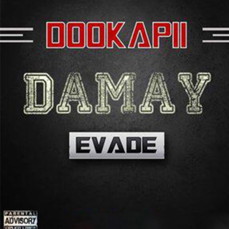 Damay evade | Boomplay Music