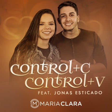 Control C + Control V ft. Jonas Esticado | Boomplay Music