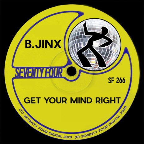 Get Your Mind Right | Boomplay Music
