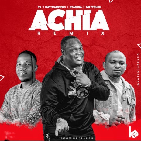Achia Remix ft. Nay Wa Mitego & Stamina | Boomplay Music