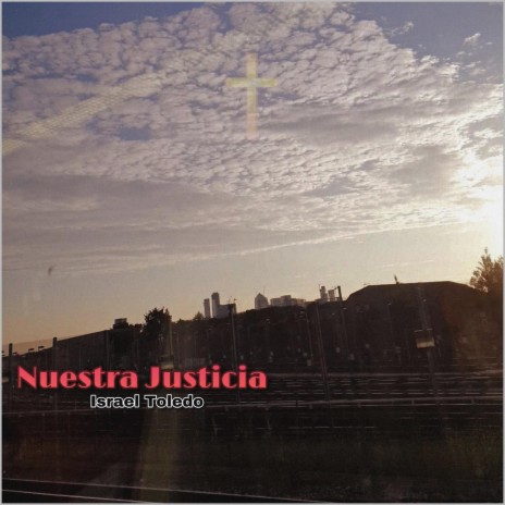 Nuestra Justicia | Boomplay Music