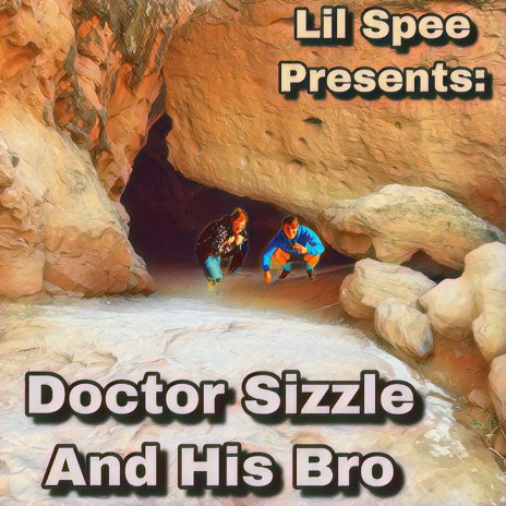 Doctor Sizzle Gets High