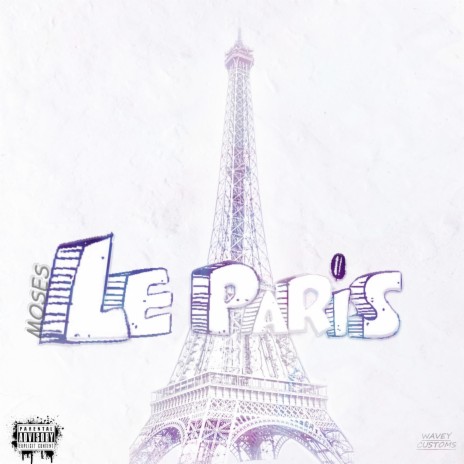 Le Paris | Boomplay Music