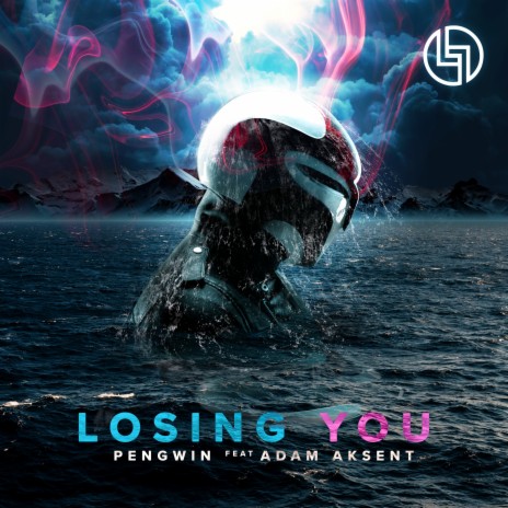 Losing You ft. Adam Aksent | Boomplay Music