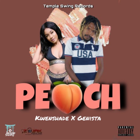 Peach ft. Kwenshade | Boomplay Music