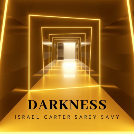 Darkness ft. Sarey Savy | Boomplay Music