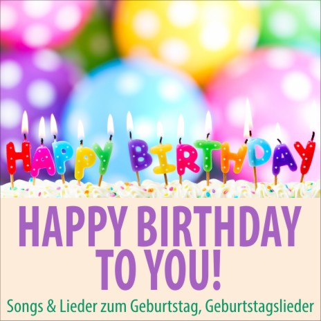 Happy Birthday to You ft. Torsten Abrolat | Boomplay Music