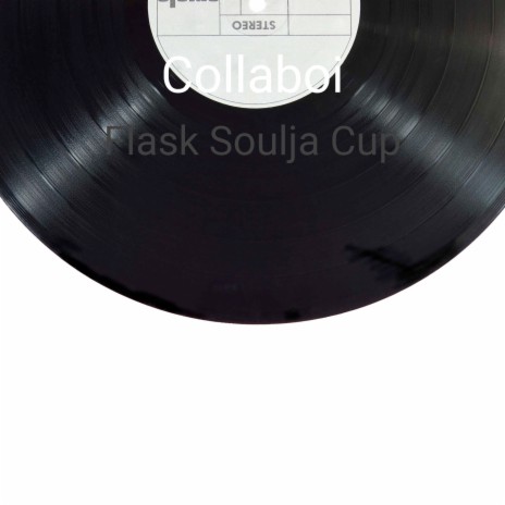 Flask Soulja Cup | Boomplay Music