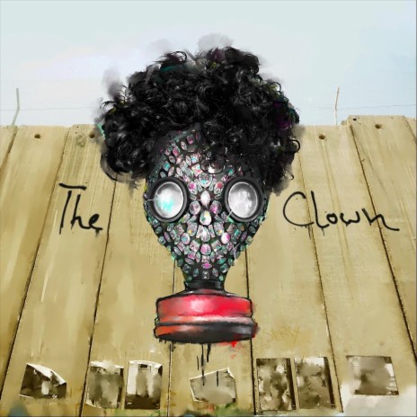 The Clown | Boomplay Music