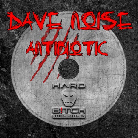 Antibiotic (Original Mix)