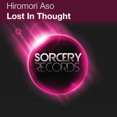 Lost In Thought (Original Mix) | Boomplay Music