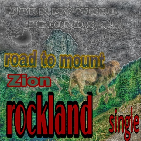 Road To Mount Zion