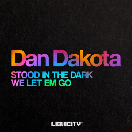 Stood In The Dark | Boomplay Music