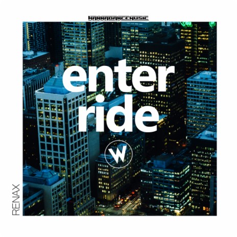 Enter Ride (Original Mix) | Boomplay Music