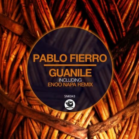 Guanile (Pablo Fierro's Orchestra Original Mix)