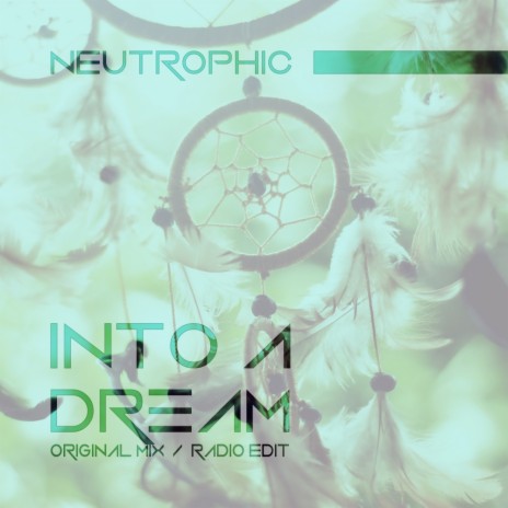 Into A Dream (Radio Edit) | Boomplay Music