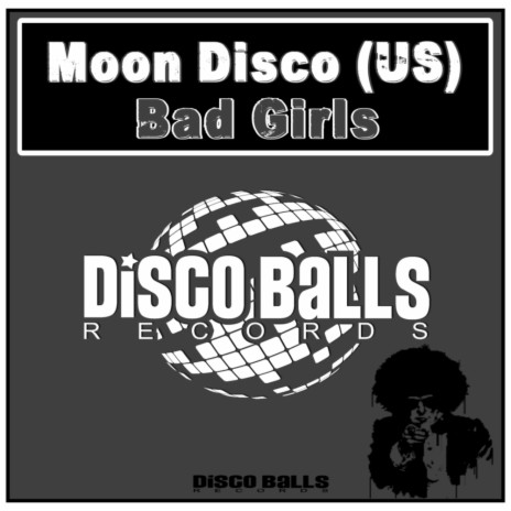 Bad Girls (Original Mix)