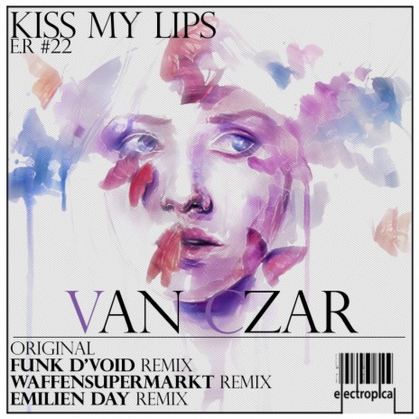 Kiss My Lips (Waffensupermarkt Remix)