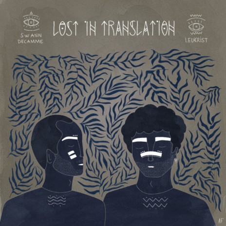 Lost in Translation ft. Leukrist | Boomplay Music