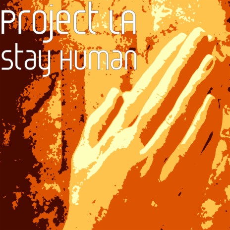 Stay Human | Boomplay Music