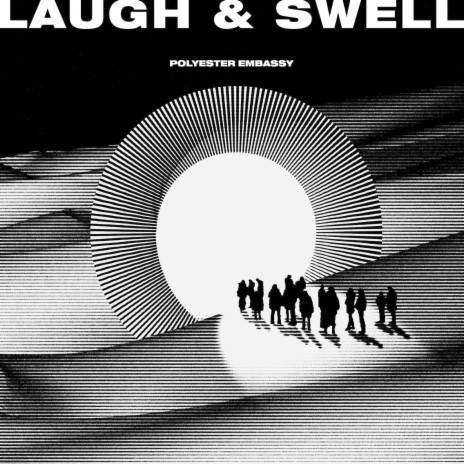 Laugh & Swell | Boomplay Music