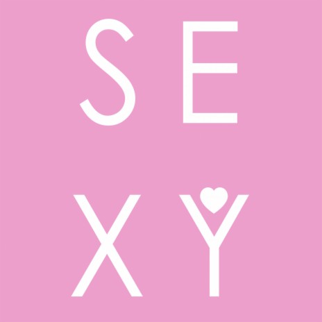 Sexy | Boomplay Music