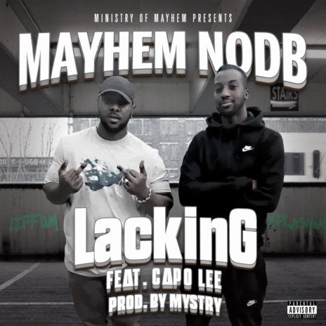 LacKinG ft. capo lee & mystry | Boomplay Music