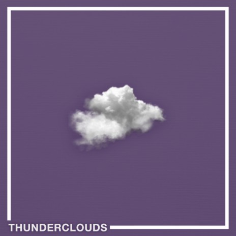 Thunderclouds ft. Miles Kane | Boomplay Music