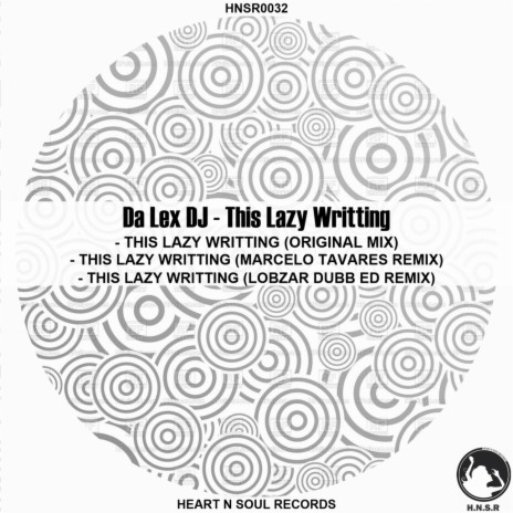 This Is Lazy Writting (Lobzar Remix)