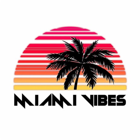 Miami Vibe (Live) | Boomplay Music